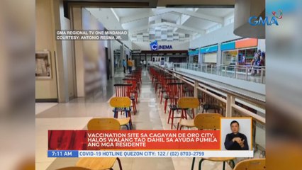 Vaccination site sa Cagayan de Oro City, halos walang tao dahil sa ayuda pumila ang mga residente | UB