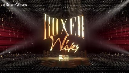 Being A Boxer's Wife Is Like No Other Wife!! - New Series Trailer | Boxer Wives