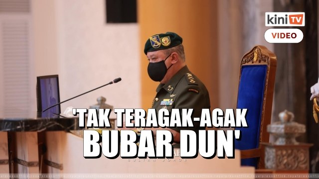 Sultan Johor beri amaran bubar DUN jika ada usaha jatuh kerajaan