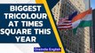 Biggest Indian flag at Times Square on 75th Independence Day | Oneindia News