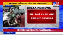 Fatal crash between Car and Truck claims 3 lives, Mehsana _ Tv9GujaratiNews