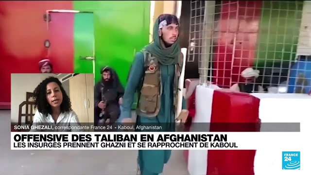 Offensive des Taliban en Afghanistan : les insurgés prennent Ghazni et se rapprochent de Kaboul