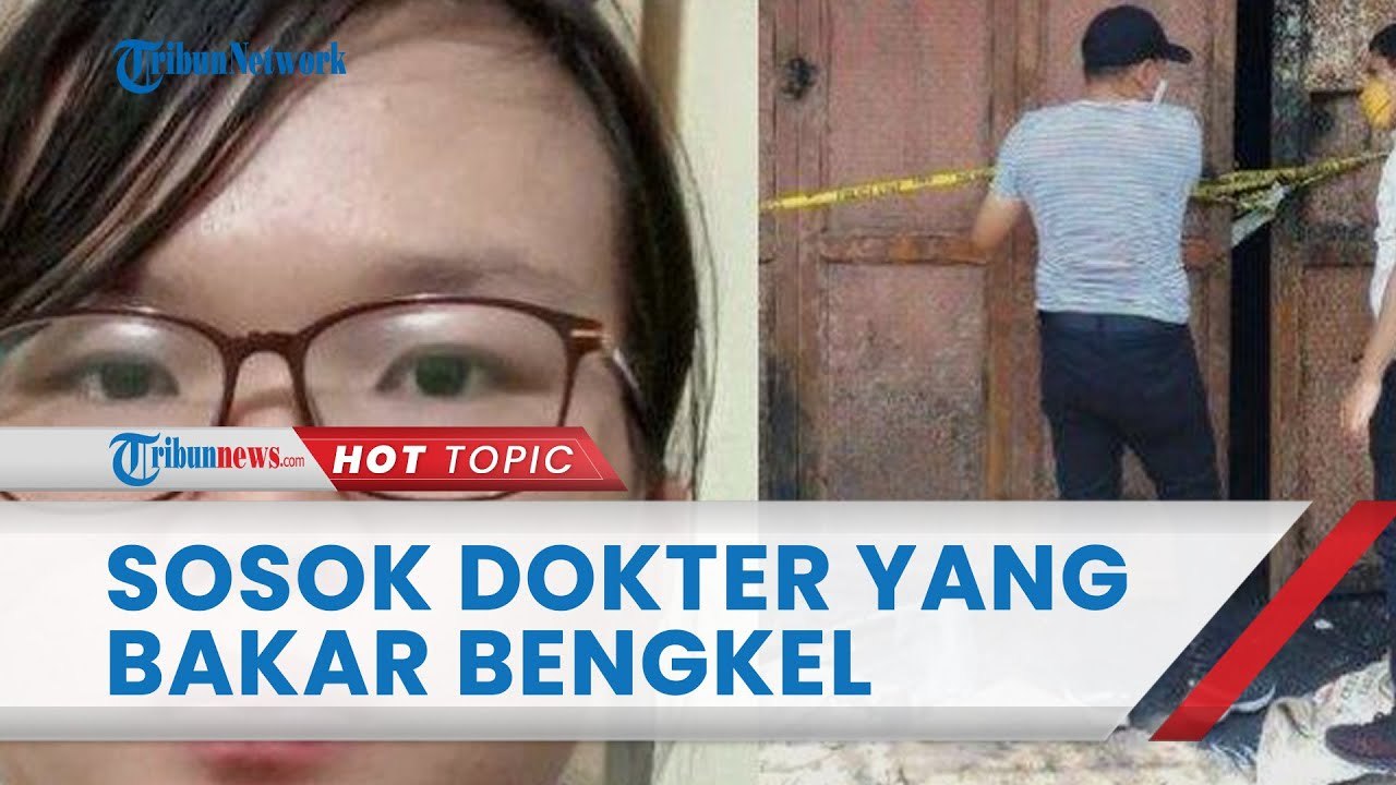 Sosok Dokter yang Bakar Bengkel Calon Mertua Dikenal Misterius, Tetangga Sebut Keluarganya Tertutup