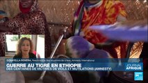 Ethiopie : des centaines de victimes de viols et mutilations au Tigré, selon Amnesty International