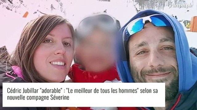 Cédric Jubillar adorable : Le meilleur de tous les hommes selon sa nouvelle compagne Séverine
