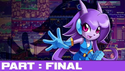 Freedom Planet - Part 7 (Final)