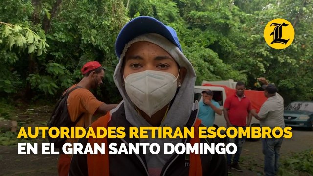 Autoridades retiran escombros en el Gran Santo Domingo