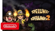 Spelunky and Spelunky 2 - Announcement Trailer - Nintendo Switch