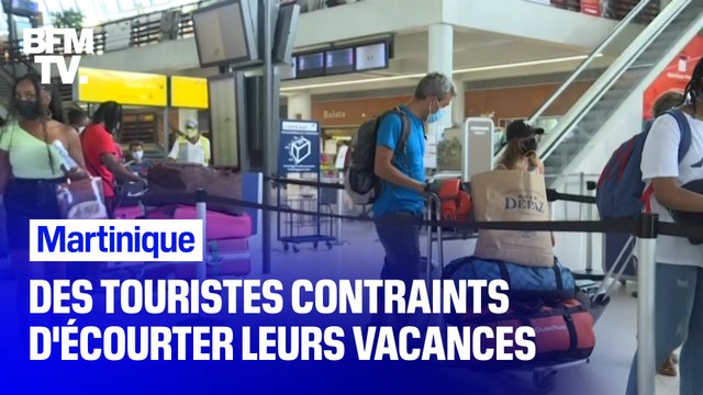 Ces touristes sont contraints d'écourter leurs vacances à cause du confinement imposé en Martinique