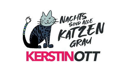 Kerstin Ott - Nachts sind alle Katzen grau
