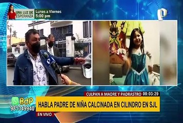 Progenitor de niña calcinada en cilindro pide que no liberen a los implicados en crimen