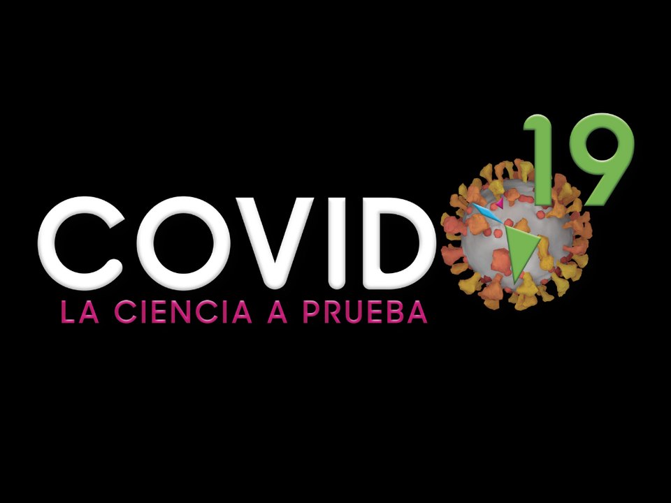 Covid19, la ciencia a prueba: -La ciencia contr...
