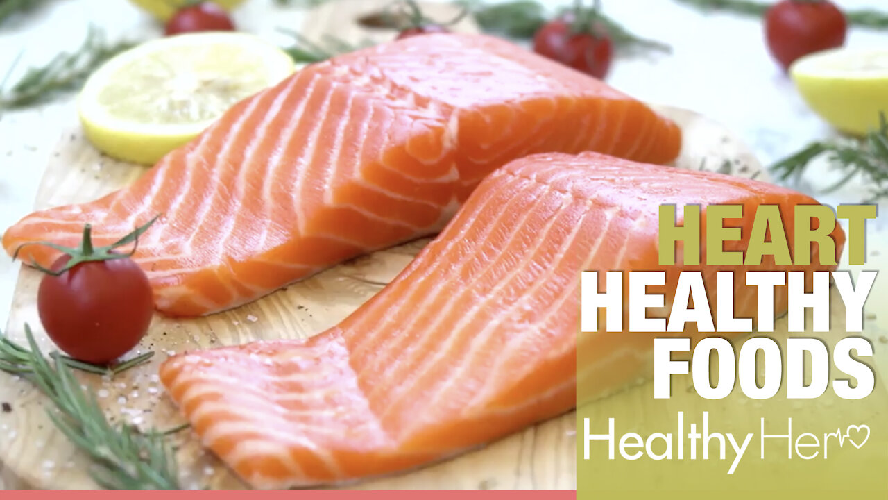 How To Eat Heart Healthy | Healthy Her