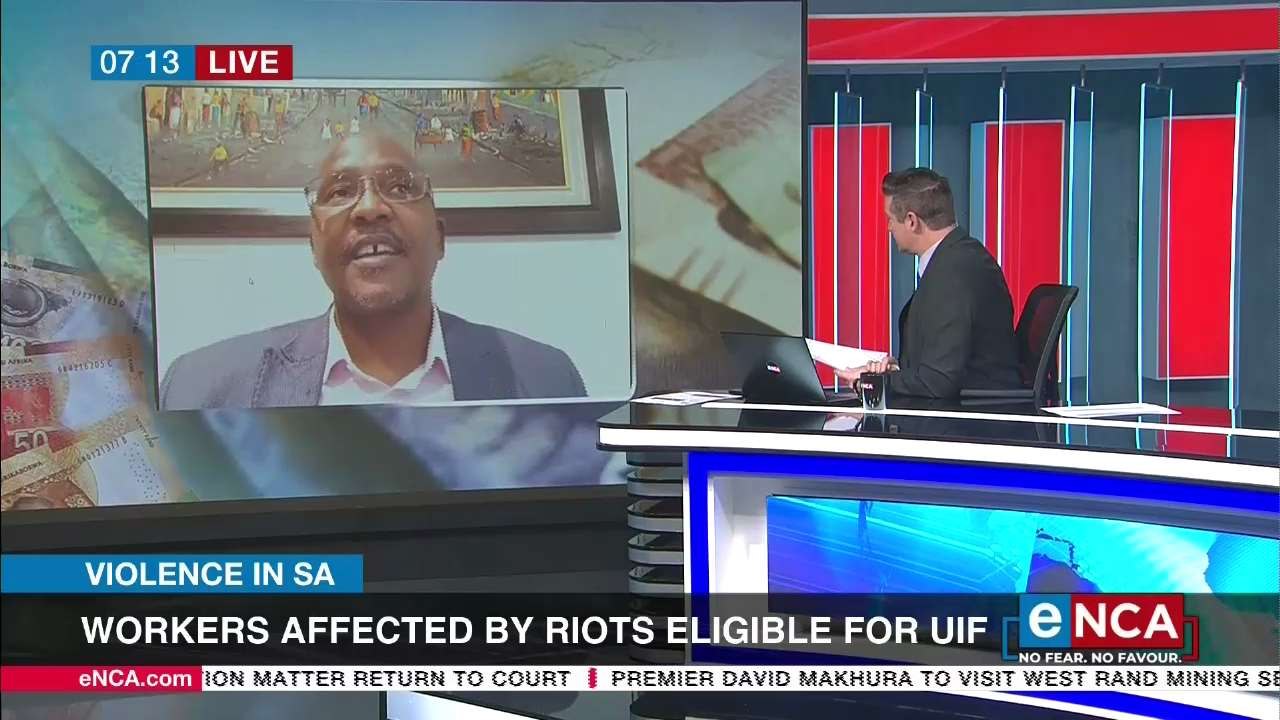 Workers affected by riots eligible for UIF