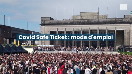 Covid Safe Ticket : mode d'emploi