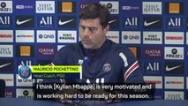 Pochettino insists ‘motivated’ Mbappe happy at PSG