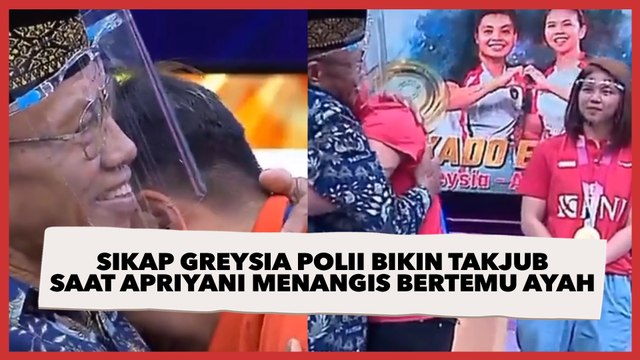 Sikap Greysia Polii Bikin Takjub saat Apriyani Menangis Bertemu Ayah