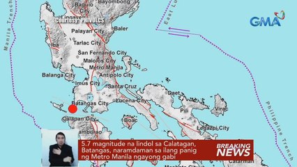 5.7 magnitude na lindol sa Calatagan,Batangas, naramdaman sa ilang panig ng NCR ngayong gabi | Saksi