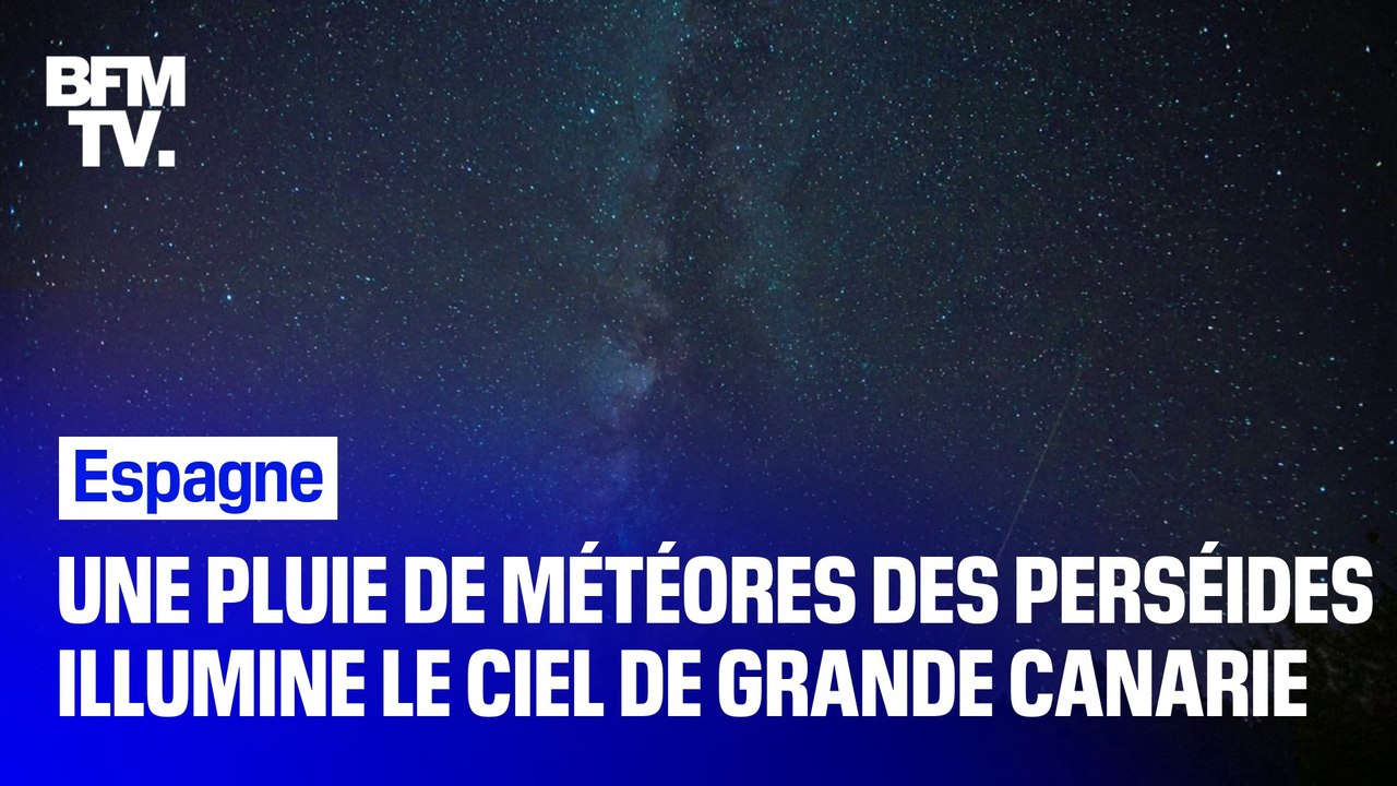 Une pluie de météores des Perséides illumine le ciel de Grande Canarie