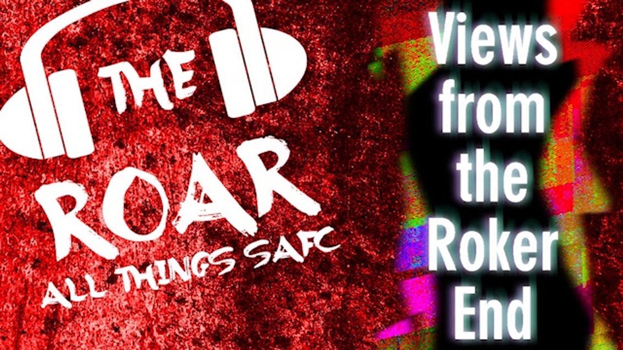 The Roar: Views from the Roker End