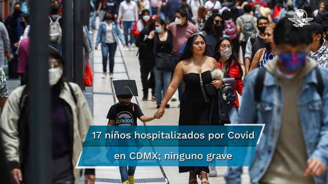 Hay 17 niños hospitalizados por coronavirus en hospitales de CDMX