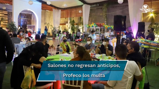 Profeco multa a 66 salones de fiesta ante negativa a conciliar cancelaciones de eventos sociales