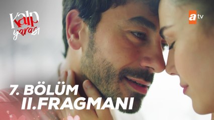Kalp Yarası 7. Bölüm 2. Fragmanı | Seni bırakıp gideceğimi mi sandın?