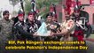 BSF, Pakistan Rangers exchange sweets to celebrate Pakistan’s Independence Day