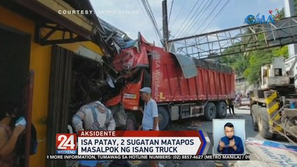 Isa patay, 2 sugatan matapos masalpok ng isang truck | 24 Oras Weekend