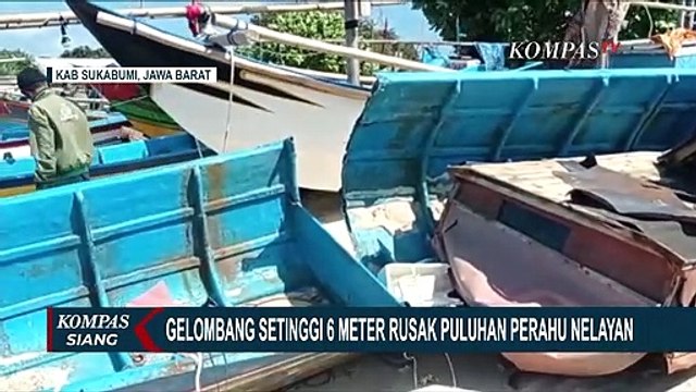 Gelombang Tinggi 6 Meter Rusak Perahu Nelayan di Pantai Ujung Genteng