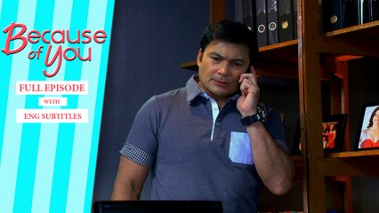 Because of You: Full Episode 5 | with English subs
