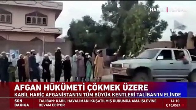 Tüm sınır geçişlerinde kontrolü ele geçiren Taliban Afganistan'ın başkenti Kabil'e girdi
