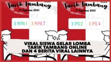 Viral Siswa Gelar Lomba Tarik Tambang Online dan 4 Berita Viral Lainnya