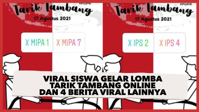 Viral Siswa Gelar Lomba Tarik Tambang Online dan 4 Berita Viral Lainnya