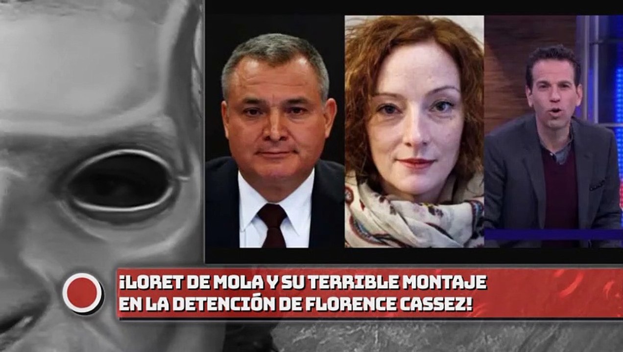 ¡LORET Y SU MONTAJE EN LA DETENCIÓN DE CASSEZ!