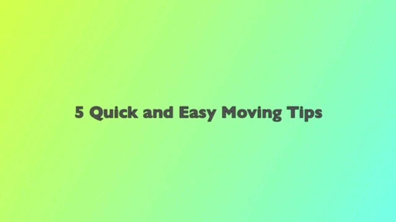 5 Quick and Easy Moving Tips #movingtips #moving