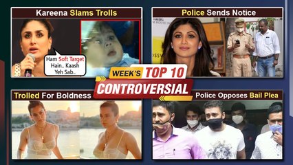 Kangana TROLLED For Her Bold Costume, Kareena Reacts To Jeh's Name Controversy | Week's Top 10