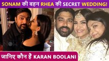 BIG NEWS! Sonam Kapoor's Sister Rhea Kapoor To Get Married Today | Know Who Is Karan Boolani
