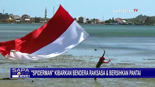 Spiderman Kibarkan Bendera Merah Putih Raksasa dan Bersihkan Pantai
