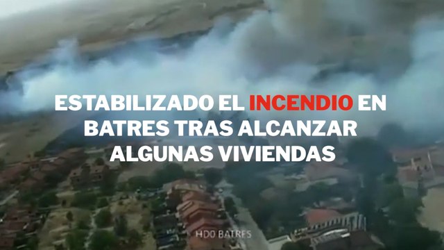 Estabilizado el incendio en Batres (Madrid) tras alcanzar algunas viviendas