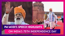PM Narendra Modi's Speech Highlights From Red Fort On India's 75th Independence Day