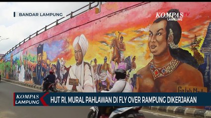 HUT RI ke-76, Mural Pahlawan di Fly Over Rampung Dikerjakan