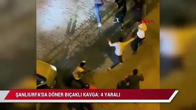Şanlıurfa'da döner bıçaklı kavga
