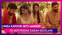 Rhea Kapoor, Sonam Kapoor's Sister Gets Hitched To Boyfriend Karan Boolani; All You Need To Know