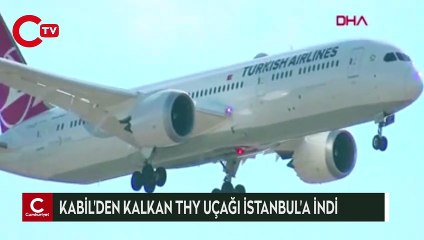 Kabil'den kalkan THY uçağı İstanbul'a indi