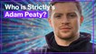 Who is Strictly's Adam Peaty?