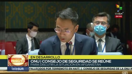 China ante la ONU: “Afganistán se encuentra en una encrucijada histórica”