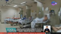 Healthcare system, posibleng bumigay kung may mass resignation sa kanilang hanay - health workers group | SONA