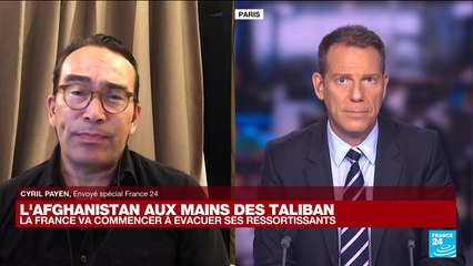 Taliban en Afghanistan : la France va commencer à évacuer ses ressortissants