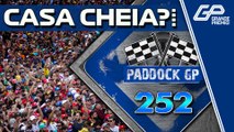 F1 NO BRASIL COM LOTAÇÃO MÁXIMA + CUTUCADAS DA RED BULL NÃO TIRAM FÉRIAS | Paddock GP #252